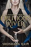 Oblivion's River: A Modern Greek Mythology Fantasy Romance (The New Olympus Book 2)