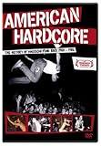 American Hardcore the History of American Punk Rock 1980-1986