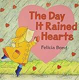 Day It Rained Hearts