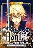 Manga Classics: Hamlet - Modern English Edition (Paperback) (4) (Manga Classics: Shakespeare (Modern English Edition))