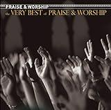 The Very Best Of Praise & Worship