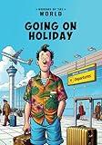 Morons of the World: Going on Holiday (Adult Humor Picture Books)