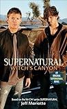 Supernatural: Witch's Canyon