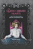 The Queen of Zombie Hearts (The White Rabbit Chronicles Book 3)