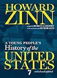 A Young People's History of the United States: Revised and Updated (For Young People Series)
