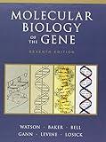 Molecular Biology of the Gene