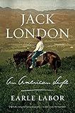 Jack London: An American Life