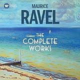 Ravel: Complete Works