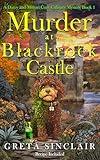 Murder at Blackrock Castle: A Darcy and Mozart Cozy Culinary Mystery Book 1