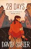 28 Days: A Novel of Resistance in the Warsaw Ghetto