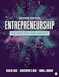 Entrepreneurship: The Practice and Mindset