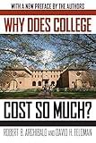 Why Does College Cost So Much?