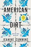 American Dirt (Oprah's Book Club): A Novel