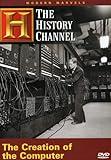 Modern Marvels - The Creation of the Computer (History Channel)