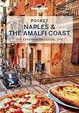 Lonely Planet Pocket Naples & the Amalfi Coast (Pocket Guide)