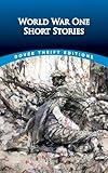 World War One Short Stories (Dover Thrift Editions: Short Stories)