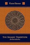 The Islamic Tradition: An Introduction