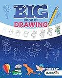 The Big Book of Drawing: Over 500 Drawing Challenges for Kids and Fun Things to Doodle (How to draw for kids, Children's drawing book) (Woo! Jr. Kids Activities Books)