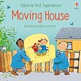 Moving House (Usborne First Experiences)