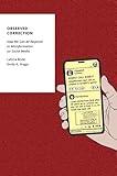 Observed Correction: How We Can All Respond to Misinformation on Social Media (Oxford Studies in Digital Politics)