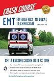 EMT (Emergency Medical Technician) Crash Course with Online Practice Test, 2nd Edition: Get a Passing Score in Less Time (EMT Test Preparation)