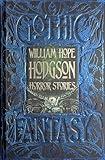 William Hope Hodgson Horror Stories (Gothic Fantasy)