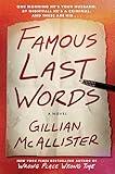 Famous Last Words: A Suspenseful Domestic Thriller with Shocking Twists, Unravel the Deception