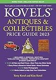 Kovels' Antiques and Collectibles Price Guide 2023 (Kovels' Antiques & Collectibles Price Guide)