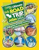 National Geographic Kids Ultimate U.S. Road Trip Atlas, 2nd Edition