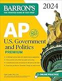 AP U.S. Government and Politics Premium, 2024: 6 Practice Tests + Comprehensive Review + Online Practice (Barron's AP Prep)