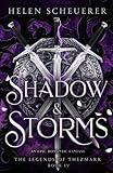 Shadow & Storms: An epic romantic fantasy (The Legends of Thezmarr)