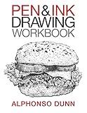 Pen and Ink Drawing Workbook