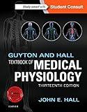 Guyton and Hall Textbook of Medical Physiology (Guyton Physiology)