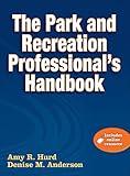 The Park and Recreation Professional's Handbook