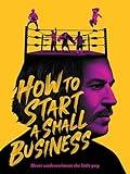 How To Start A Small Business