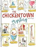 The Chickentown Mystery – A Whodunit Picture Book for Kids About Problem-Solving and Observation
