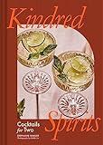 Kindred Spirits: Cocktails for Two