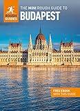 The Mini Rough Guide to Budapest (Travel Guide with eBook) (Mini Rough Guides)