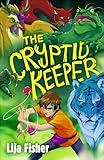 The Cryptid Keeper (The Cryptid Duology Book 2)
