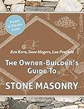 The Owner Builder's Guide to Stone Masonry