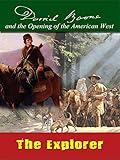 Daniel Boone - The Explorer