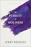 The Pursuit of Holiness