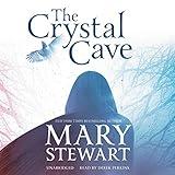 The Crystal Cave: The Arthurian Saga, Book 1