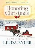 Honoring Christmas: A Historical Romance by an Amish Author