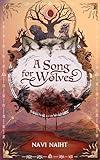 A Song For Wolves