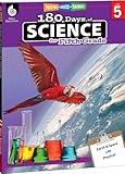 180 Days™: Science, Earth and Space Science for 5th Grade Practice Workbook for Classroom and Home, Cool and Fun Practice Created by Teachers (180 Days of Practice)