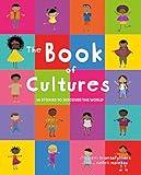 The Book of Cultures: 30 stories to discover the world (diverse book for children)