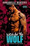 Witch for the Wolf: A Paranormal Shifter Romance Novel (Curves for Shifters Steamy Paranormal Romance Novels Book 3)