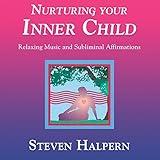 Nurturing Your Inner Child