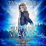 Summer Magic: Thorne Witches, Book 1